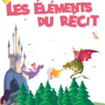 Les éléments du récit