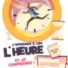 Comprendre l'heure : Plume Orthophonie